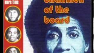 THE CHAIRMEN OF THE BOARD-give me just a little more time chords