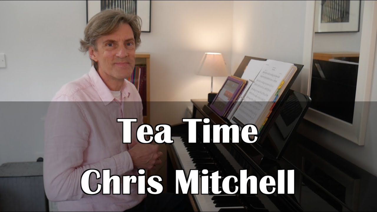 Tea Time by Chris Mitchell: MTB Piano Grade 2