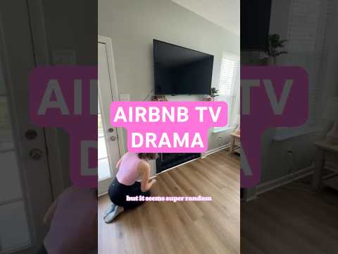 Airbnb TV Drama Continues…