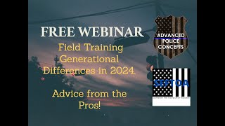 Field Training Generational Differences in 2024