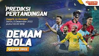Prediksi Pertandingan Babak 16 Besar Inggris vs Senegal, Siapa Yang Akan Menang? #demambola