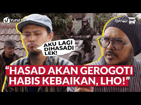 Hasad: Inilah Bahaya Hasad Dengki dan Iri Hati Serta Cara Mengobatinya - Angkringan Yufid TV