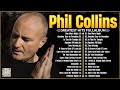 The Best of Phil Collins ✨ Phil Collins Greatest Hits Full Album Soft Rock Playlist.