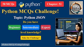 Famous Python JSON MCQs with Answers | Python Multiple Choice Questions & Quiz for Beginners and Interview Profile