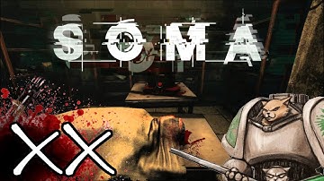 SOMA Gameplay / Let