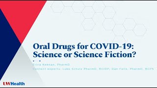 Oral Treatment Options for COVID-19 Infection