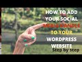 How To Add Your Social Media Handle To Your Wordpress Website In Less Than 3minutes