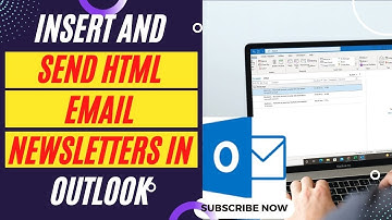 How to Send Html Email Newsletter in Outlook | Insert and Send Html Email Newsletters in Outlook