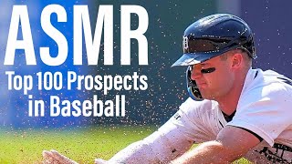 [ASMR] Top 100 Prospects in Baseball (May Update)