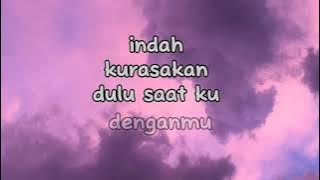 Satu Masa Indah - Abdul & The Coffee Theory X Ade Bimarko | Lirik |