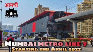 Mumbai metro line 7 and 2A going to start on 2nd April 2022