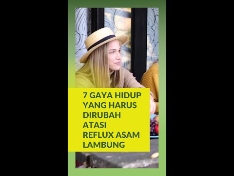 Video: 3 Cara Meringankan Refluks Asid Dengan Perubahan Diet