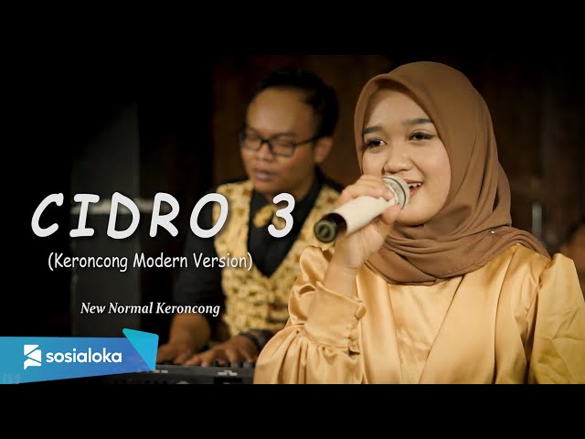 Cidro 3 _ New Normal Keroncong Modern ( Cover Music Video ) class=