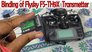 How to Bind/Pair Fly sky FS-TH9X Transmitter  - Receiver (HINDI)