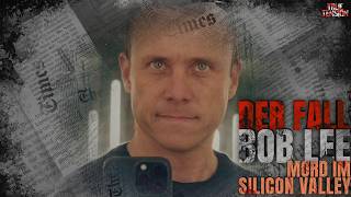 Mord im Silicon Valley - Der Fall Bob Lee | Dokumentation 2026