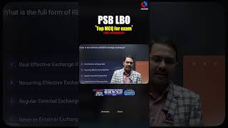 PSB LBO Exam | Last-Minute Revision with Top MCQs | 90%+ Success