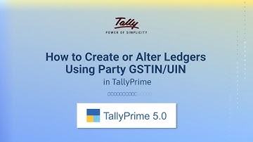 How to Create or Alter Ledgers Using Party GSTIN/UIN in TallyPrime (Hindi) | TallyHelp