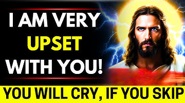 God Says: "IF YOU WILL SKIP ME, I WILL GET MORE UPSET" | God Message Today~ Gods Message Now👆EP-445
