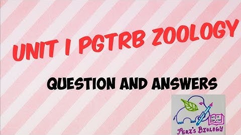 #PGT/TGT#KSET#CSIR NET#TNSET# PGTRB ZOOLOGY UNIT I IMPORTANT QUESTIONS & ANSWERS