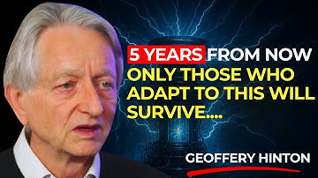 In 5 Years, AI Will Replace Education, Work, and Human Purpose | Geoffrey Hinton