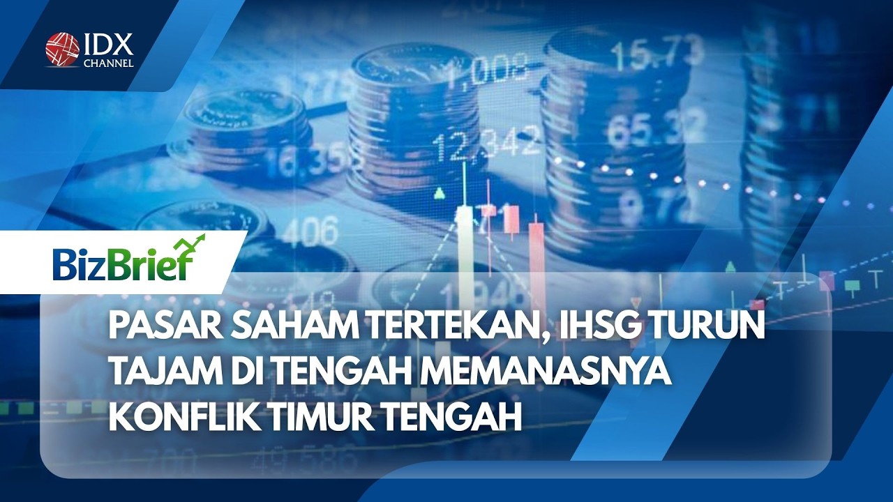 Pasar Saham Tertekan, IHSG Turun Tajam di Tengah Memanasnya Konflik Timur Tengah | BIZBRIEF
