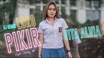 Vita Alvia - Loro Pikir (DJ REMIX SLOW BASS)