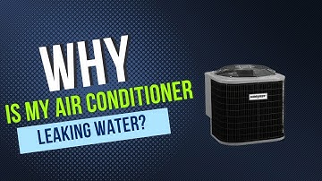 4 REASONS Why Your AC Is Leaking Water