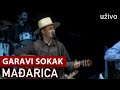 Garavi Sokak - Madjarica - (live) (Dom Sindikata)