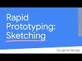 Rapid Prototyping: Sketching | Google for Startups image