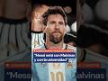 Adentro y afuera de la cancha: Messi está con Malvinas y la universidad