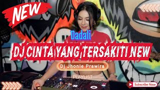 Download lagu DJ CINTA YANG TERSAKITI NEW - DADALI‼️SOUND VIRAL TIKTOK 2024‼️VERSION FUNKOT