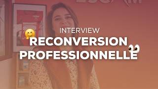 Interview reconversion professionnelle
