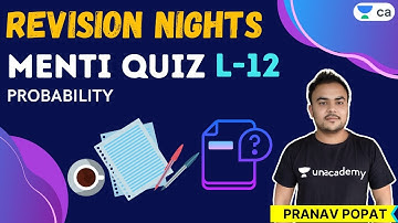 L12 : Master Revision Nights | Probability | Unacademy CA Foundation | Pranav Popat