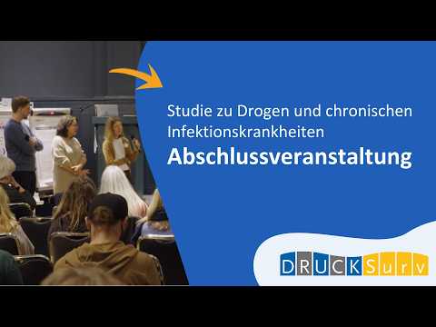 The DRUCK-Surv study: Results, perspectives and recommendations