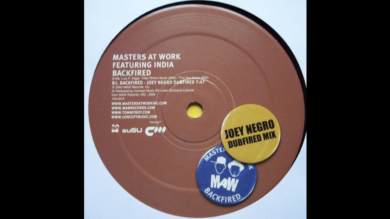 Masters At Work Featuring India ‎– Backfired (Joey Negro Dubfired)