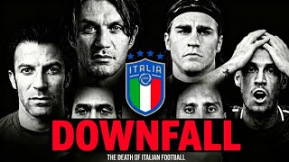 The Death of Italian Football: Third World Cup Humiliation