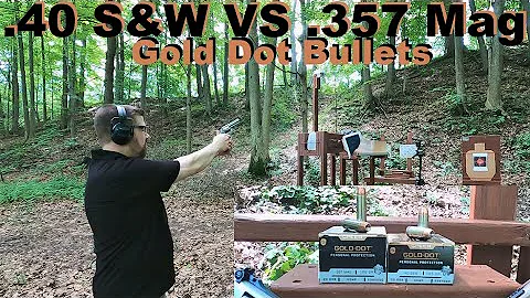 .40 S&W VS .357 Magnum Ballistic Test - Gold Dot