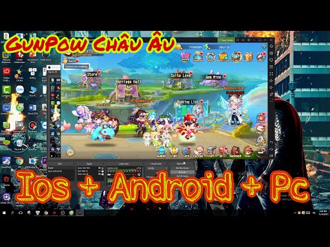 Video GunPow | Hướng Dẫn Tải Gun Pow Châu Âu Android Ios Pc - youtube