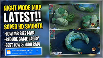 New! Sanctum Island Night Mode HD SMOOTH MAP in Mobile Legends | Config ML Anti Lag - Patch Lixia