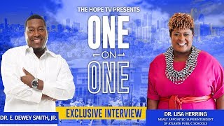 One-on-One with Dr. Smith and Dr. Lisa Herring Newly Appointed Superintendent of A.P.S.