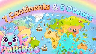 7 Continents and 5 Oceans | Learning Geography