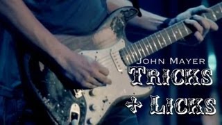 John Mayer Blues Guitar Tricks/Licks Tutorial Lesson