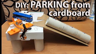 DIY: How to make a parking from toilet paper tubes and a cardboard