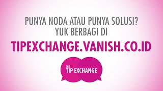 Download lagu Vanish Tip Exchange - TVC Ramadhan Edition