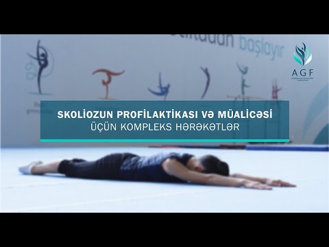 Skoliozun proflaktikası və müalicəsi üçün kompleks hərəkətlər