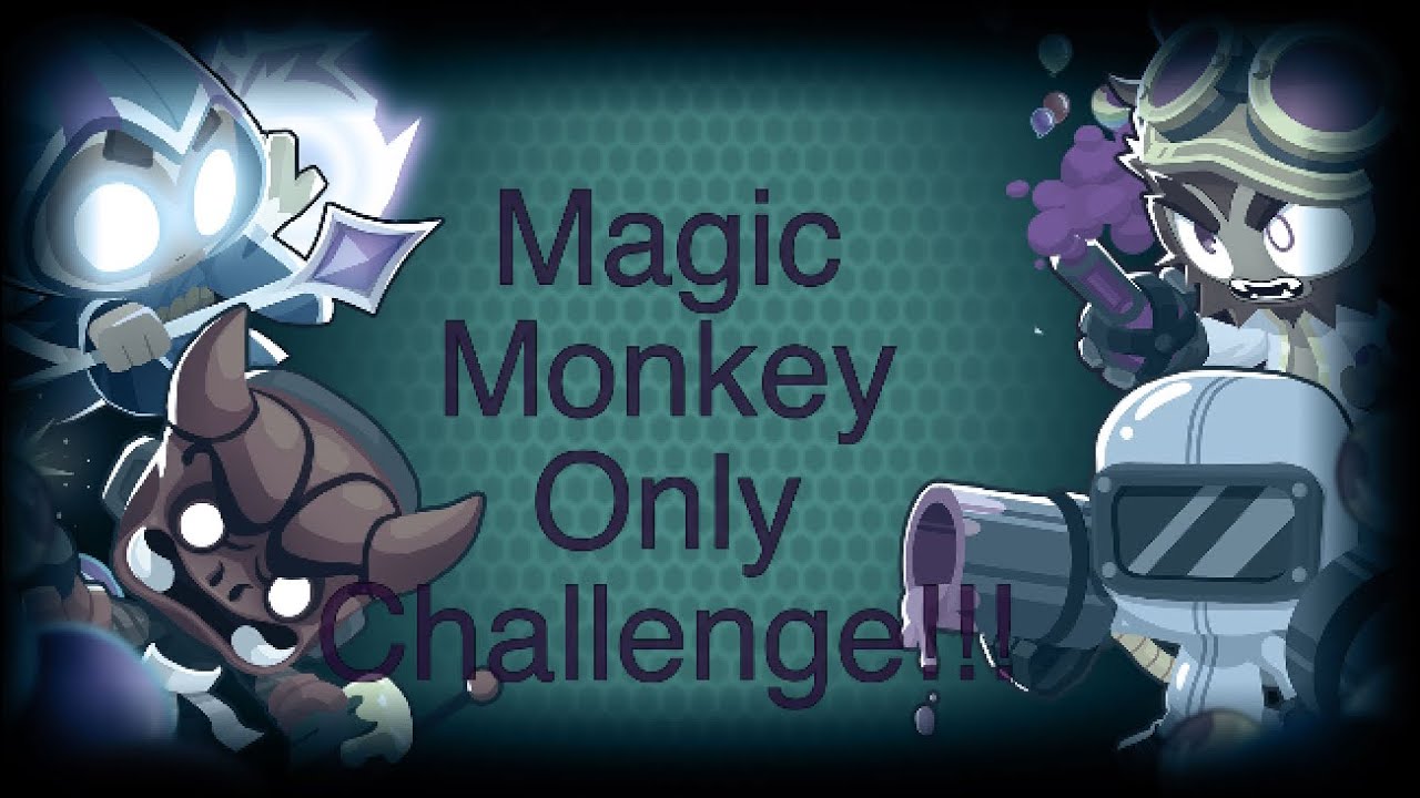 How to complete the monkey meadows magic only challenge!!!