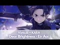 [KNFS] Vietsub + Kara + Romaji - Dear Brightness - Eir Aoi