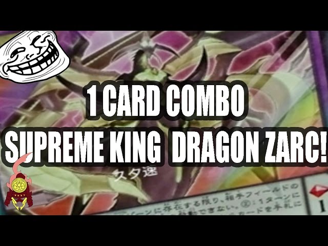Hello everyone! :3 I - Zarc - The Supreme King Dragon