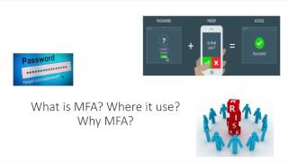 Multi Factor Authentication