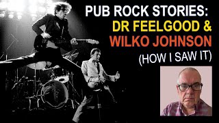 Pub Rock: Dr Feelgood & Wilko Johnson / rhythm and blues